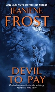 Jeaniene Frost - Devil to Pay.