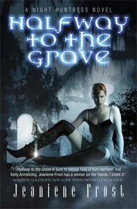 Halfway to the Grave Night Huntress.