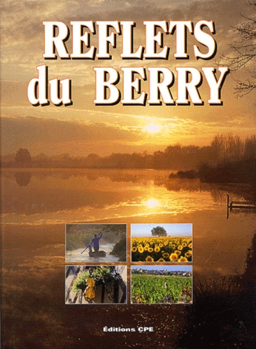 Jeanine Berducat et Gérard Bardon - Reflets du Berry.