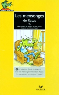 Jeanine Guion et Jean Guion - Les mensonges de Ratus.