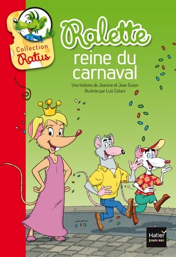 Jeanine Guion et Jean Guion - Ralette reine du carnaval.