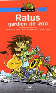 Jeanine Guion et Jean Guion - Ratus gardien de zoo.