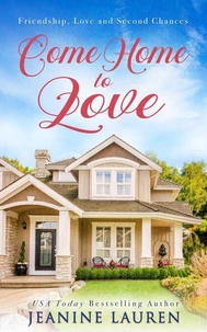 Come Home To Love