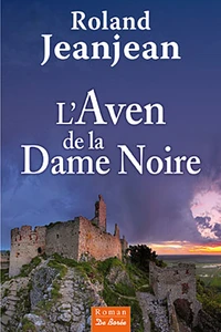 L'Aven de la Dame Noire