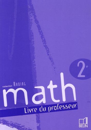 Jeanne Allemand et Jérôme Arnoult - Math 2e - Livre du professeur.