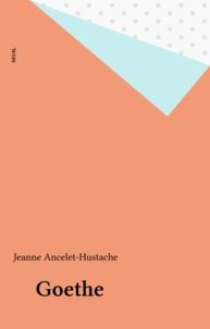 Jeanne Ancelet-Hustache - Goethe.