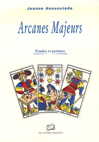 Jeanne Annonciade - Arcanes Majeurs.