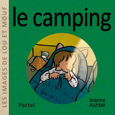 Les images de Lou et Mouf  Le camping