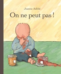 Jeanne Ashbé - On ne peut pas !.