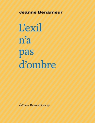 L'exil n'a pas d'ombre