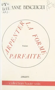Arpenter la forme parfaite