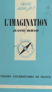 Jeanne Bernis et Paul Angoulvent - L'imagination.