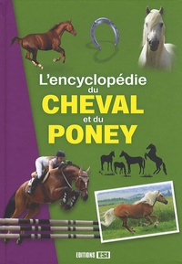 Jeanne Berthiet - L'encyclopédie du cheval et du poney.