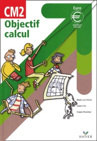Jeanne Bia et Claude Maréchal - Objectif Calcul Cm2.