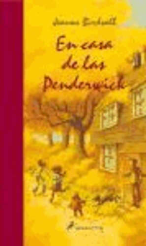 Jeanne Birdsall - En casa de las Penderwick.