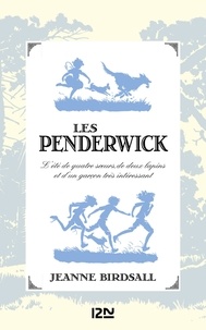 Jeanne Birdsall - Les Penderwick - L'été de quatre soeurs, de deux lapins et d'un garçon très intéressant.