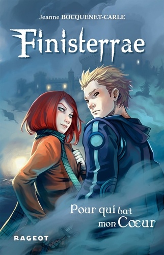 Finisterrae Tome 2 Pour qui bat mon coeur