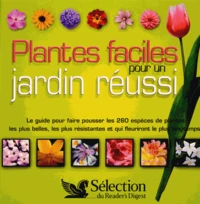 Plantes faciles pour un jardin réussi