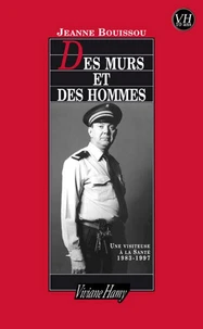 Des Murs Et Des Hommes. Une Visiteuse A La Sante, 1983-1997