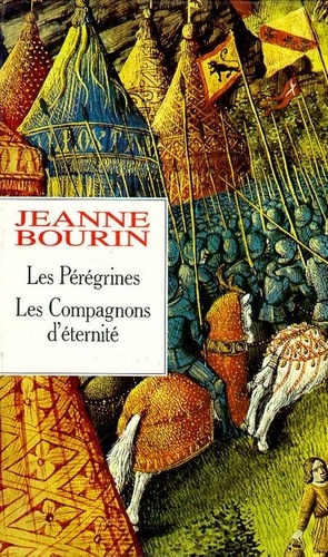Jeanne Bourin - Jeanne Bourin Coffret 2 Volumes.