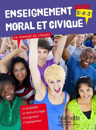 Jeanne Cador et Aurélien Cador - Enseignement moral et civique cycle 4 (5e-4e-3e) - Le manuel du citoyen.