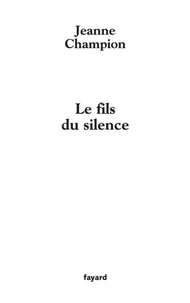 Le fils du silence
