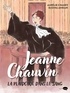 Aurélie Chaney - Jeanne Chauvin, la plaidoirie dans le sang.