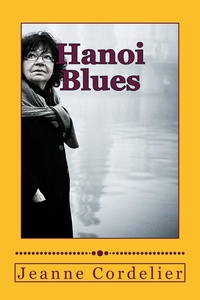 Jeanne Cordelier - Hanoi Blues.