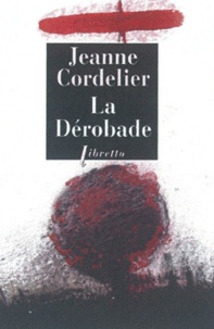 Jeanne Cordelier - La Dérobade.