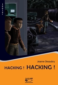 Jeanne Desaubry - Hacking !.