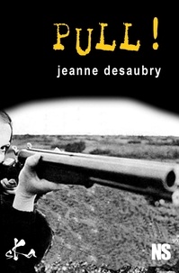 Jeanne Desaubry - Pull !.