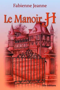 Le manoir H