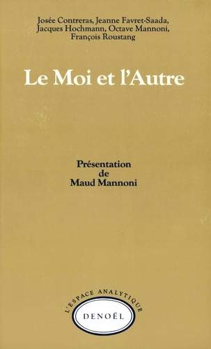 Le Moi et l'autre