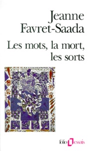 Téléchargez des iBook gratuits de livres Les mots, la mort, les sorts par Jeanne Favret-Saada 9782070322817