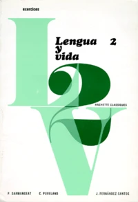 Espagnol Lv2 Lengua Y Vida. Exercices