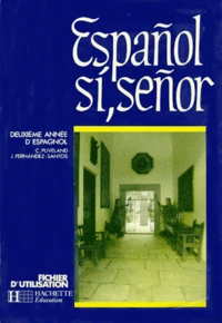 Espagnol Si, Senor. Fichier D'Utilisation