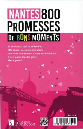 Nantes. 800 promesses de bons moments