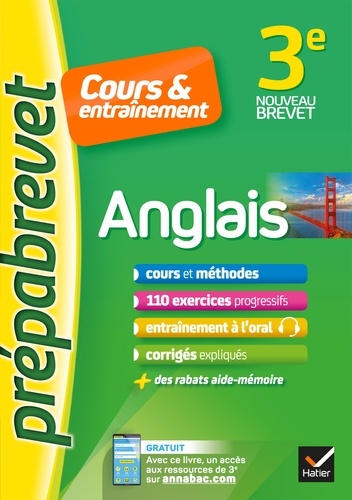 Anglais 3e (A2-B1) - Prépabrevet Cours & entraînement. fiches de cours, entraînement écrit et oral