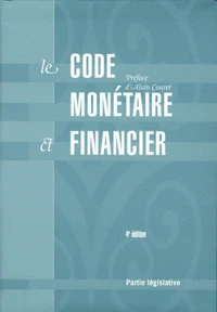 Le Code monétaire et financier