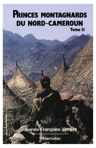 Princes montagnards du nord Cameroun
