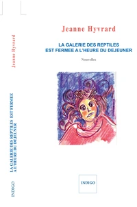 La galerie des reptiles est fermée à l'heure du déjeuner