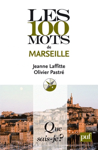 Les 100 mots de Marseille - Occasion