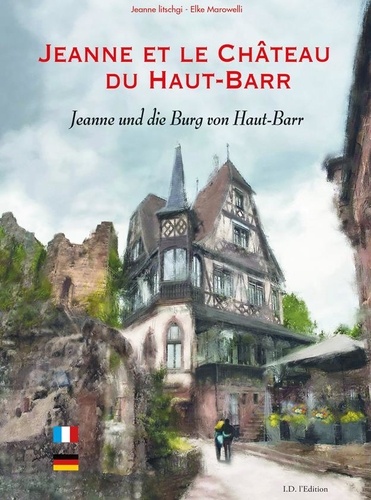 Jeanne et le Château du Haut-Barr