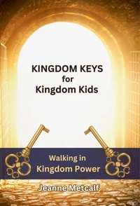 Kingdom Keys for Kingdom Kids