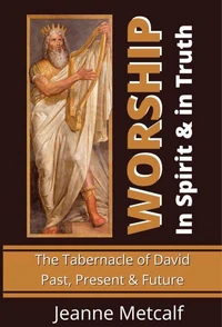 Worship in Spirit &amp; in Truth