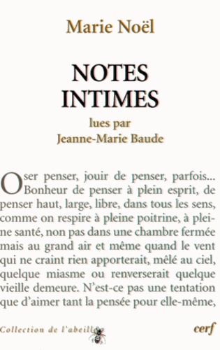 Jeanne-Marie Baude - Marie Noël - Notes intimes.