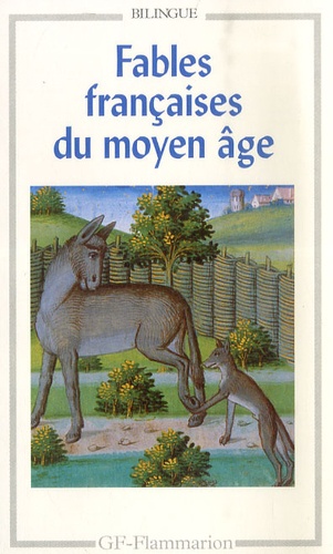 Jeanne-Marie Boivin et Laurence Harf-Lancner - Fables françaises du Moyen Age : Les isopets - Edition bilingue.
