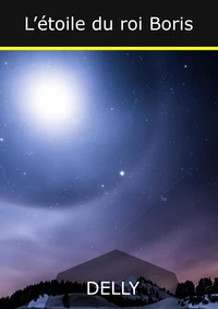 L'étoile du roi Boris