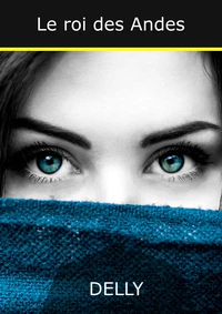 Le Roi des Andes