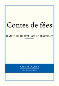 Jeanne-Marie Leprince de Beaumont - Contes de fées.